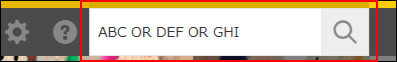 Screenshot: "ABC OR DEF OR GHI" is entered in a search box